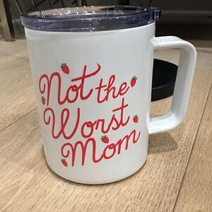 “Not the Worst mom” Stainless Travel Mug
